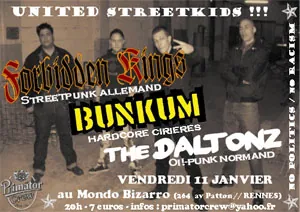 Forbidden Kings + Bunkum + The Daltonz au Mondo Bizarro à Rennes le 11/01/2008