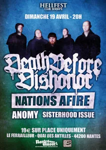 Death Before Dishonor + Nations Afire + Anomy + Sisterhood Issue le 19/04/2009 à Nantes au Ferrailleur