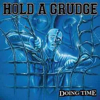 hold_a_grudge_doing_time.webp