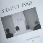 Shaved Dogs - Skinhead BBQ