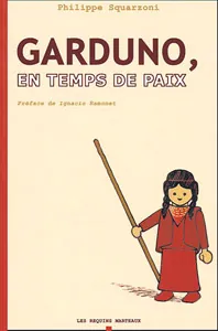garduno_en_temps_de_paix_philipe_squarzoni.webp