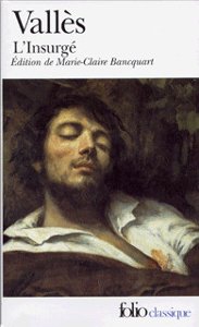 L'Insurgé de Jules Vallès