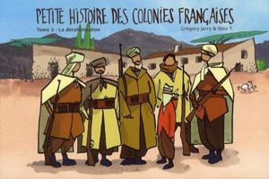 Petites histoire des colonies françaises - Tome 1 : l'Amérique française