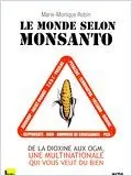Le Monde selon Monsanto de Marie-Monique Robin